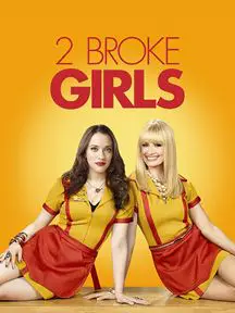 2 Broke Girls Saison 1 en streaming