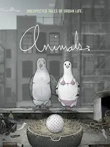 Animals. Saison 1 en streaming