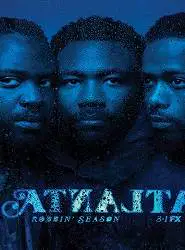 Atlanta (2016) Saison 2 en streaming