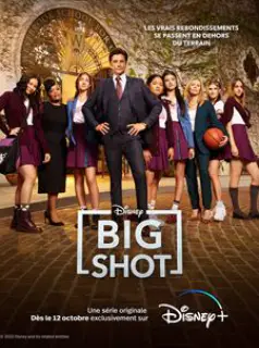 Big Shot Saison 2 en streaming