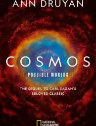 Cosmos: Possible Worlds