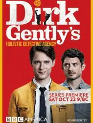 Dirk Gently, détective holistique Saison 1 en streaming