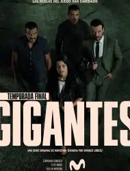 Gigantes Saison 1 en streaming