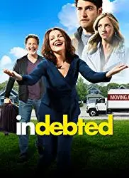 Indebted Saison 1 en streaming