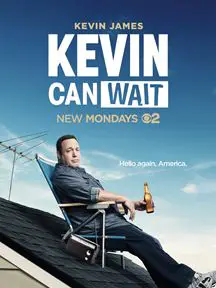 Kevin Can Wait Saison 1 en streaming