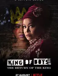 King of Boys: The Return of the King