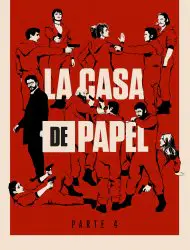 La Casa De Papel Saison 4 en streaming