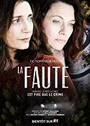 La Faute Saison 1 en streaming