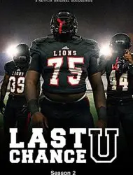 Last Chance U Saison 2 en streaming