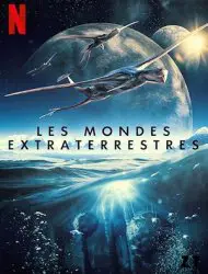 Les Mondes extraterrestres