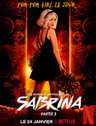 Les Nouvelles aventures de Sabrina Saison 3 en streaming