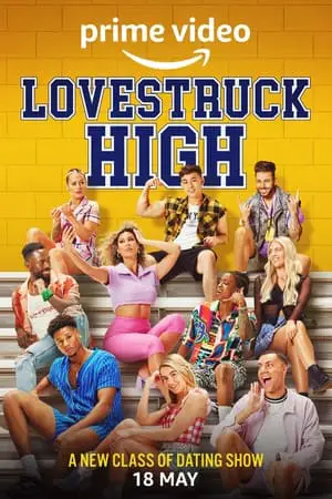 Lovestruck High Saison 1 en streaming