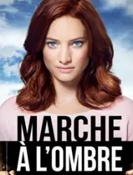 Marche à l'ombre