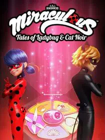 Miraculous, les aventures de Ladybug et Chat Noir Saison 2 en streaming