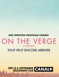 On The Verge Saison 1 en streaming