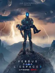 Perdus dans l'espace (2018) Saison 3 en streaming