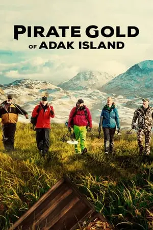 Pirate Gold of Adak Island Saison 1 en streaming