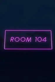 Room 104 Saison 2 en streaming