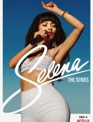 Selena : la série Saison 1 en streaming