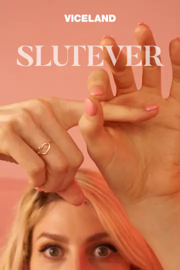 Slutever Saison 1 en streaming