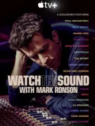 Watch the Sound with Mark Ronson