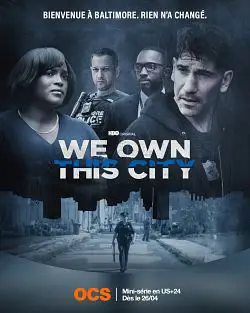 We Own This City Saison 1 en streaming