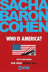 Who Is America Saison 1 en streaming