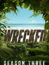 Wrecked Saison 3 en streaming