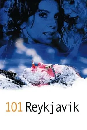 Regarder 101 Reykjavík en Streaming Gratuit Complet VF VOSTFR HD 720p