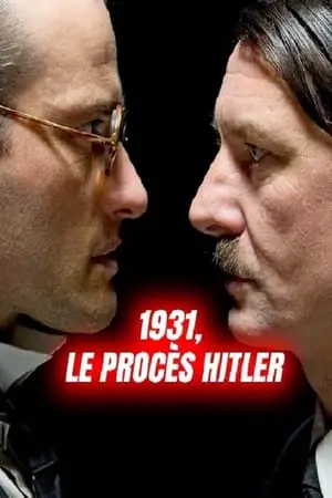 Regarder 1931, le procès Hitler en Streaming Gratuit Complet VF VOSTFR HD 720p