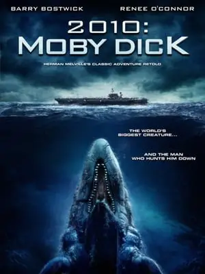 Regarder 2010 : Moby Dick en Streaming Gratuit Complet VF VOSTFR HD 720p