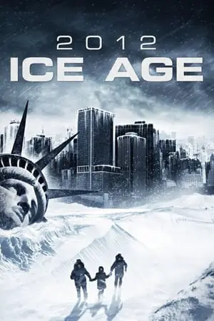 2012 : Ice Age