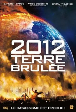 Regarder 2012 : Terre brûlée en Streaming Gratuit Complet VF VOSTFR HD 720p