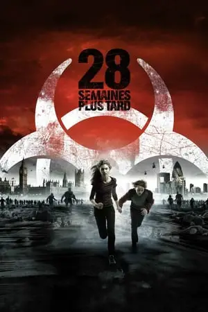 Regarder 28 semaines plus tard en Streaming Gratuit Complet VF VOSTFR HD 720p