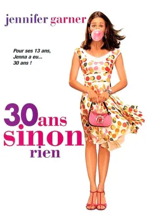 Regarder 30 ans sinon rien en Streaming Gratuit Complet VF VOSTFR HD 720p