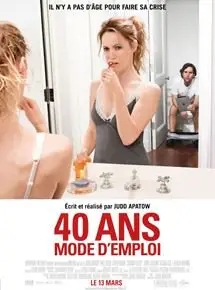 Regarder 40 ans : Mode d'emploi en Streaming Gratuit Complet VF VOSTFR HD 720p