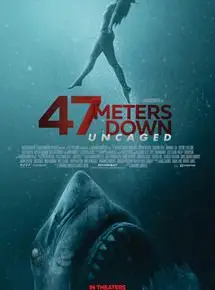 Regarder 47 Meters Down: Uncaged en Streaming Gratuit Complet VF VOSTFR HD 720p