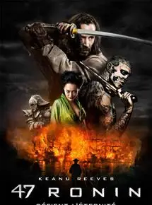 Regarder 47 Ronin en Streaming Gratuit Complet VF VOSTFR HD 720p