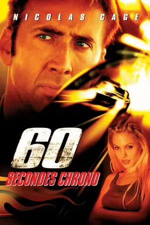 Regarder 60 secondes chrono en Streaming Gratuit Complet VF VOSTFR HD 720p