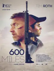 Regarder 600 Millas en Streaming Gratuit Complet VF VOSTFR HD 720p