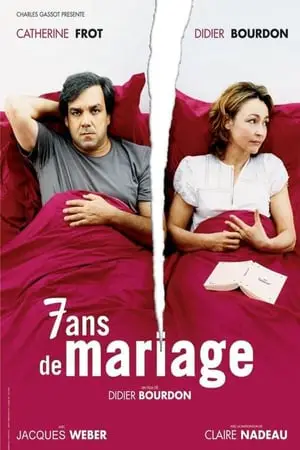 Regarder 7 ans de mariage en Streaming Gratuit Complet VF VOSTFR HD 720p