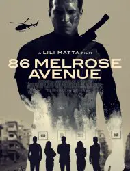 Regarder 86 Melrose Avenue en Streaming Gratuit Complet VF VOSTFR HD 720p