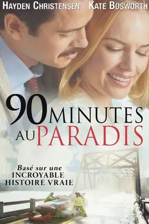 Regarder 90 Minutes au Paradis en Streaming Gratuit Complet VF VOSTFR HD 720p