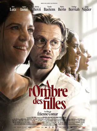 Regarder A l’ombre des filles en Streaming Gratuit Complet VF VOSTFR HD 720p