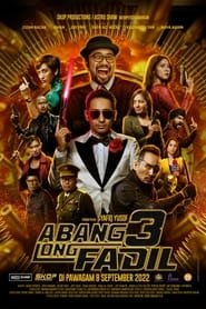 Regarder Abang Long Fadil 3 en Streaming Gratuit Complet VF VOSTFR HD 720p