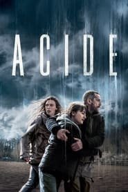 Regarder Acide en Streaming Gratuit Complet VF VOSTFR HD 720p