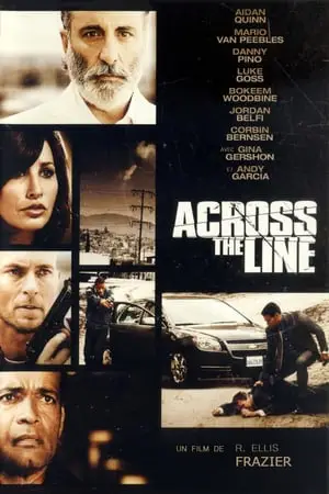 Regarder Across the Line en Streaming Gratuit Complet VF VOSTFR HD 720p