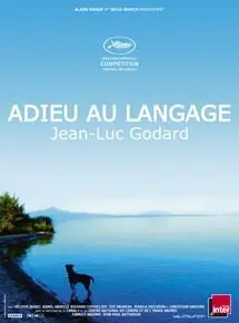 Regarder Adieu au langage en Streaming Gratuit Complet VF VOSTFR HD 720p