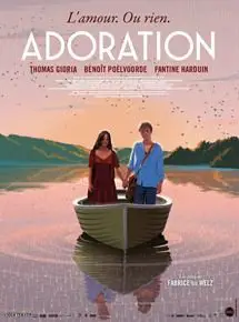 Regarder Adoration en Streaming Gratuit Complet VF VOSTFR HD 720p