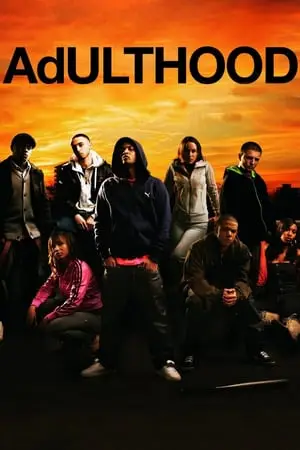 Regarder Adulthood en Streaming Gratuit Complet VF VOSTFR HD 720p